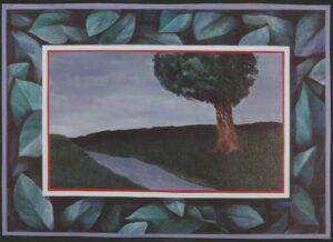 A painted scene of a tree planted by a stream in a field. This image is surrounded by a border of green leaves and a thin red band.